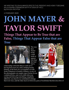 John Mayer & Taylor Swift: Things That Appear to Be True that are False, Things That Appear False that are True